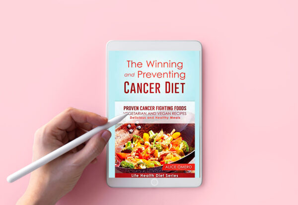 The Winning and Preventing Cancer Diet